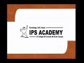 IPS Academy Campus View IPS Academy Campus View