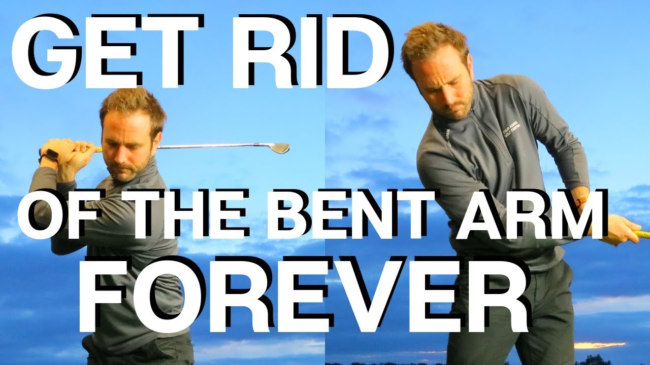 HOW TO GET RID OF A BENT ARM IN THE GOLF SWING YouTube