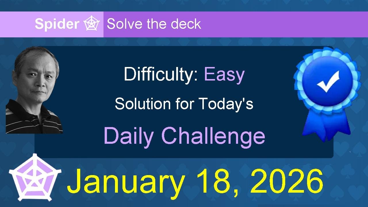 Microsoft Solitaire Collection: Spider - Easy - January 18, 2026