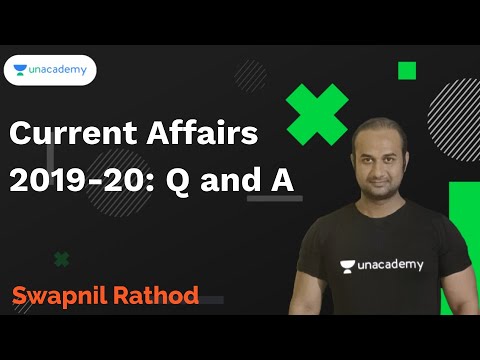 Current Affairs 2019-20: Q and A | Swapnil Rathod | MPSC