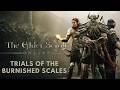 Elder Scrolls Online - Quest: Trials of the Burnished Scales
