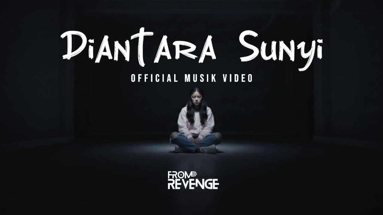 From Revenge - Diantara Sunyi Official Musik Video #forrevenge #emorock #luka