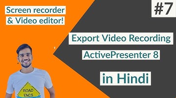 How to Export Recording Video from ActivePresenter ? | In Hindi 2020 | mp4 format | Save the screen|