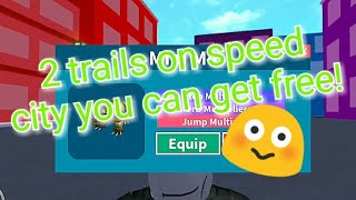 How To Get Free Trails On Speed City And See My Trails Roblox Youtube - youtube roblox speed city