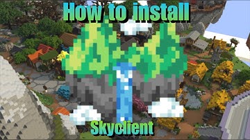 How To Install Skyclient For Minecraft