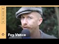 Foy Vance Talks Tom Waits: On The Record (interview)