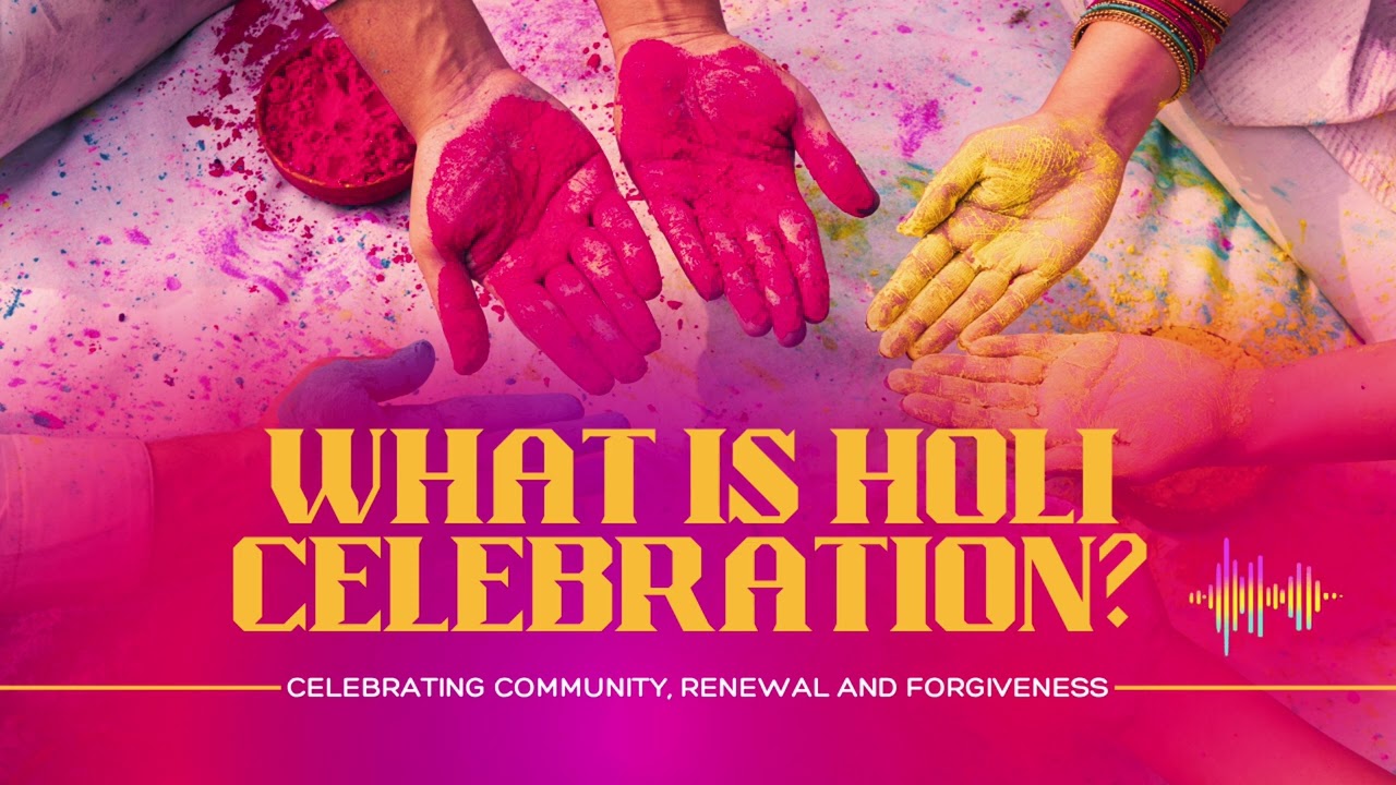 HOLI: The REAL Story Behind the Festival of Colors!