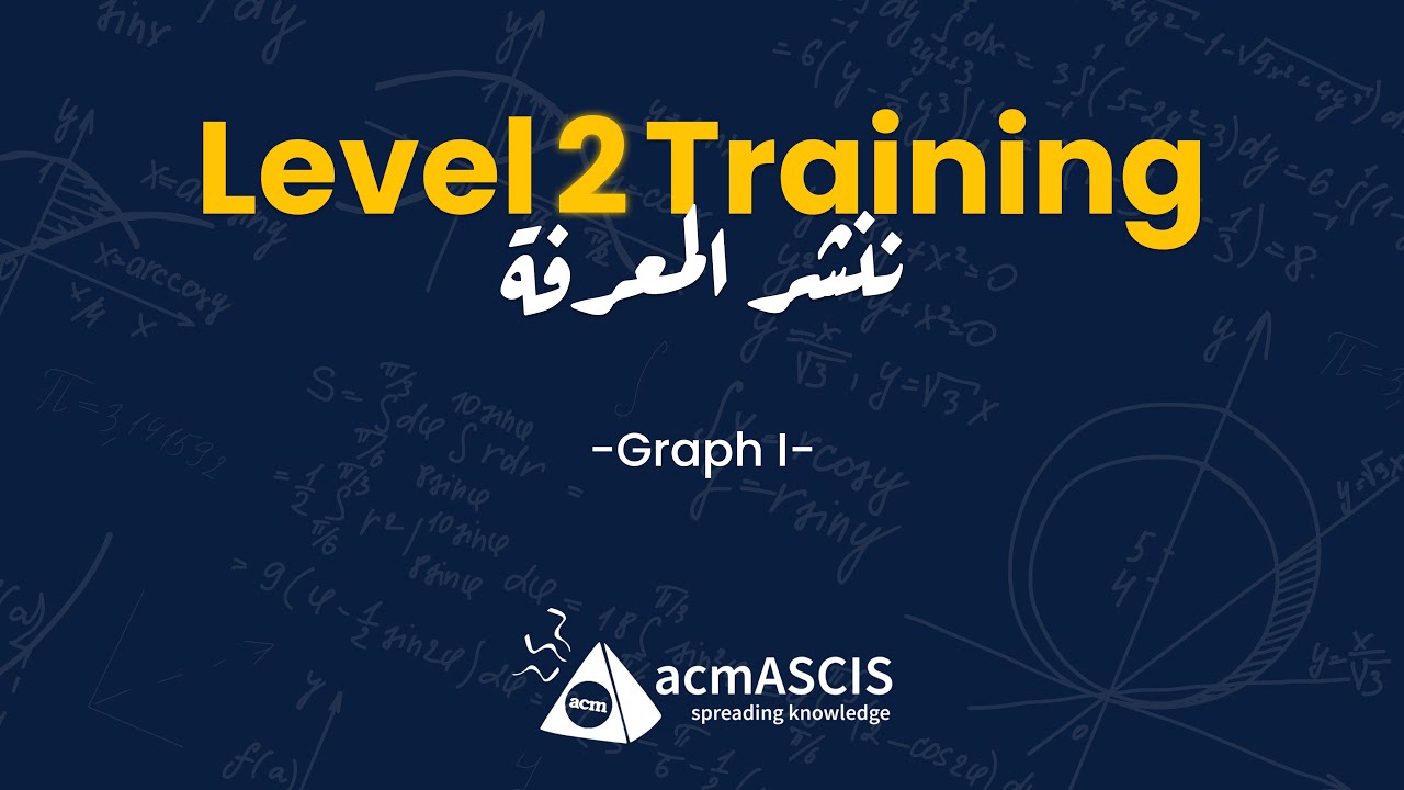 Graph I | Level 2 Training '25