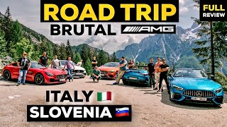 2023 MERCEDES AMG GT 63 S, SL 63 &amp; GT R | 1500KM Dream ROAD TRIP To Italy &amp; Slovenia! FULL Review