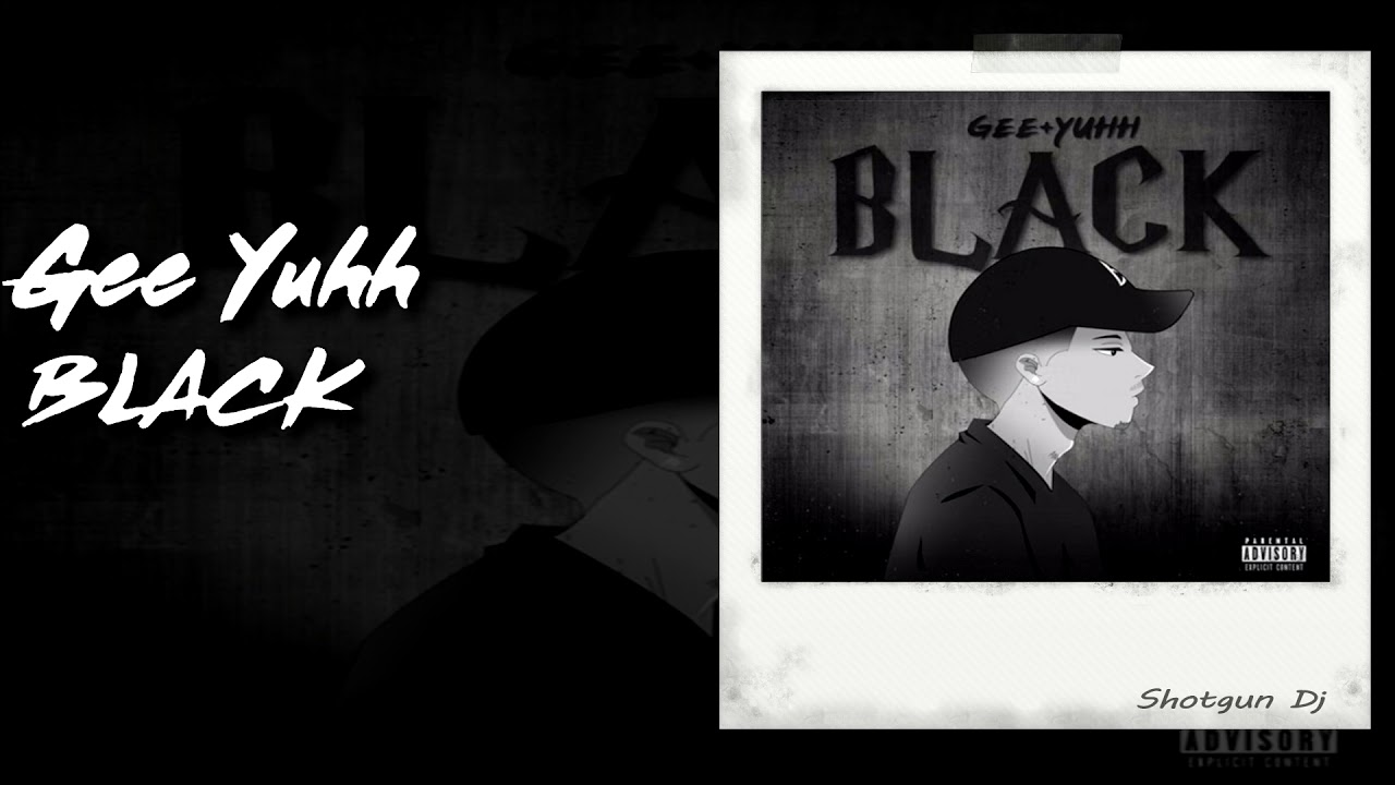 Gee Yuhh - BLACK