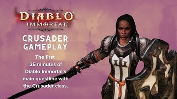 Diablo Immortal: Crusader Gameplay - First 27 Minutes of Crusader Playthrough