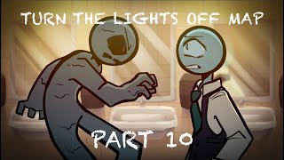Turn the Lights Off MAP// Pt 10 (+process!)