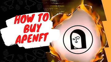 How to Buy ApeNft on Trust Wallet