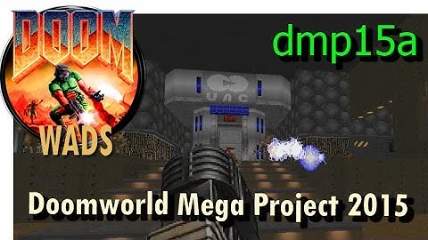 Doom wad - Doomworld Mega Project 2015 (level 18) dmp15a.wad