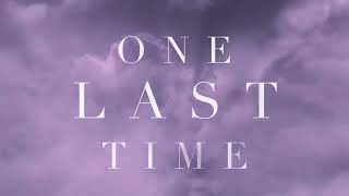 Ariana Grande - One Last Time