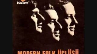 Modern Folk Üçlüsü- Bom Bili Bom (Orijinal Plak Kayıt) Resimi