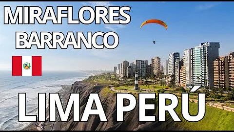 Que hacer en MIRAFLORES Y BARRANCO LIMA PERU ?  , ¡Guía Completa!