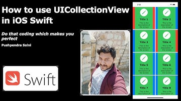 How to use UICollectionView in iOS with Swift