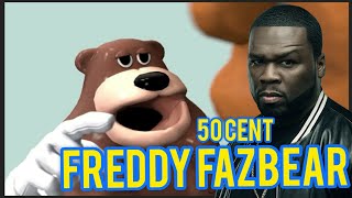 Freddy Fazbear x 50 cent - in da club