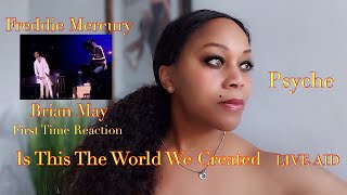 REACTION by PSYCHE Freddie Mercury & Brian May IS THIS THE WORLD WE CREATED? Live Aid