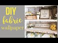 DIY FABRIC WALLPAPER | DECORATE WITH ME | SUMMER DECOR