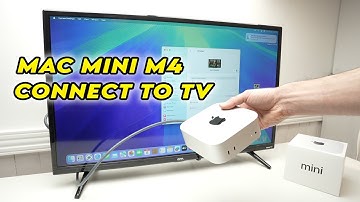 Mac Mini M4 : How to Connect to TV Screen