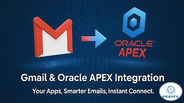 Oracle Apex- Gmail Account Integration || Send Mail From Apex Application using Gmail