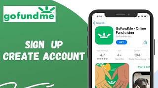 GoFundMe Signup: How To Create A GoFundMe account?