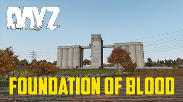 DayZ Overpoch - Foundation of Blood