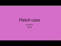 match case in python in telugu