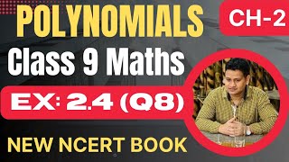 Ex:2.4 ( Q 8 ) | Class 9 Maths Chapter 2 | Polynomials Class 9 Maths |New NCERT