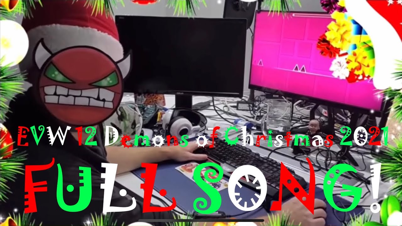 EVW 12 Demons of Christmas 2021 FULL SONG! YouTube