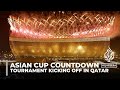 Asian Cup countdown: Delayed tournament kicks off in Qatar on Friday