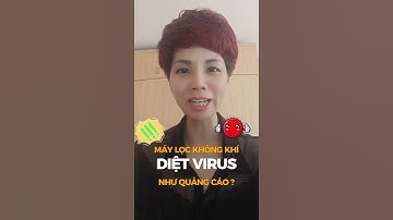 Máy Lọc Không Khí Có Diệt Virus Như Quảng Cáo?