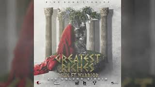 2 Gun & Warrior - Greatest Riches 5Thcolumn Riddim