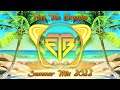 Feel the breaks  summer mix 2022