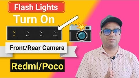 How to turn on flash light front & Rear camera during video recording Redmi poco xiaomi