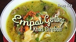 Resep Empal Gentong Khas Asli Kota Cirebon | Resep Kita - Durasi: 5.00. 