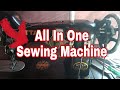 All in one machine Pico, fall zig zag, embroidery ,full shuttle, stitching machine