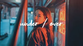 Gracie Abrams - Under / Over [Lyrics]