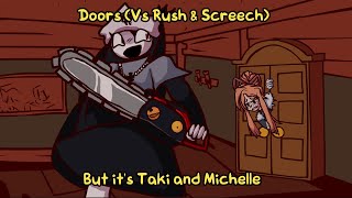 Doors but it's Taki and Michelle cover Resimi