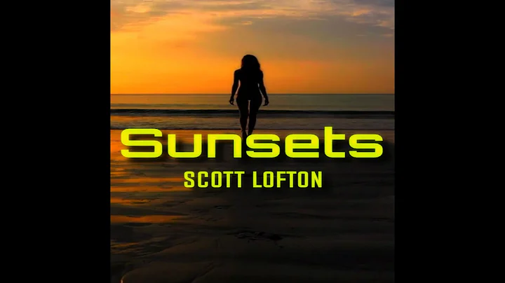 Scott Lofton - Sunsets