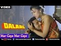 Mar Gaye Mar Gaye (Dalaal)
