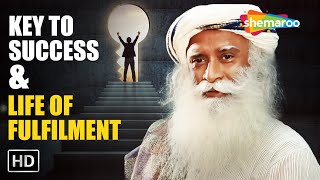 Sadhguru Speech On Key To Success And Life Of Fulfilment | Sadhguru