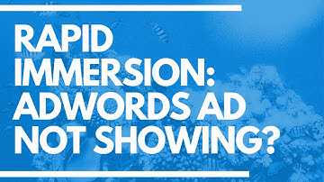 AdWords Ads Not Showing - What