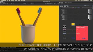 Lets Start In Nuke 122  04 Understanding Premults U0026 Alphas In Nuke