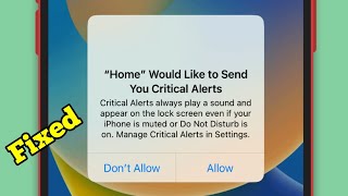 iPhone 17, 17 Air, 17 Pro, 17 Pro Max Stuck on Home Would Like to Send You Critical Alerts (Fixed)