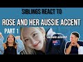 Siblings react to BLACKPINK's Rosé speaking english with her aussie accent ft. lisa PART 1|REACTION