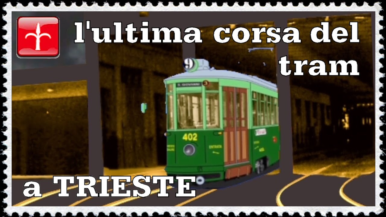 31 MARZO 1970: l'ultima corsa del tram a Trieste