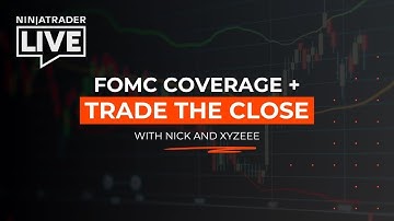 NinjaTrader Live | FOMC w/ Jim, Tracy, Craig and Blake + Trade the Close w/ Nick and Xy (12/10/25)